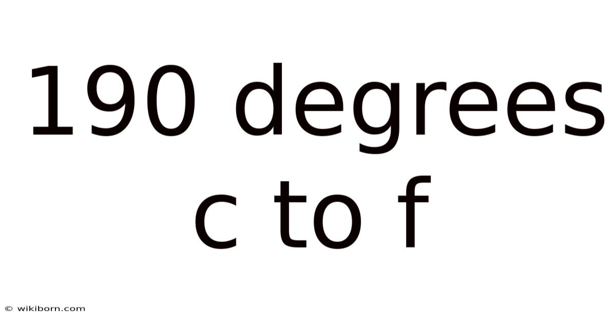 190 Degrees C To F