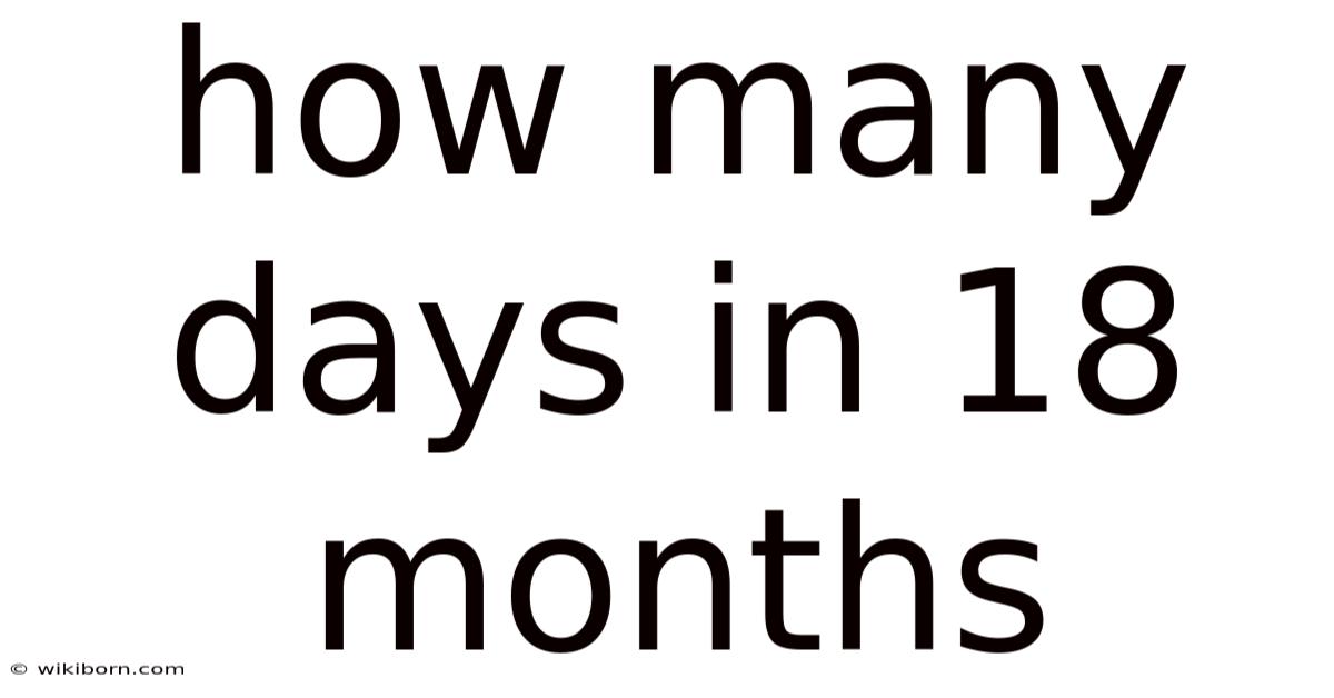 How Many Days In 18 Months
