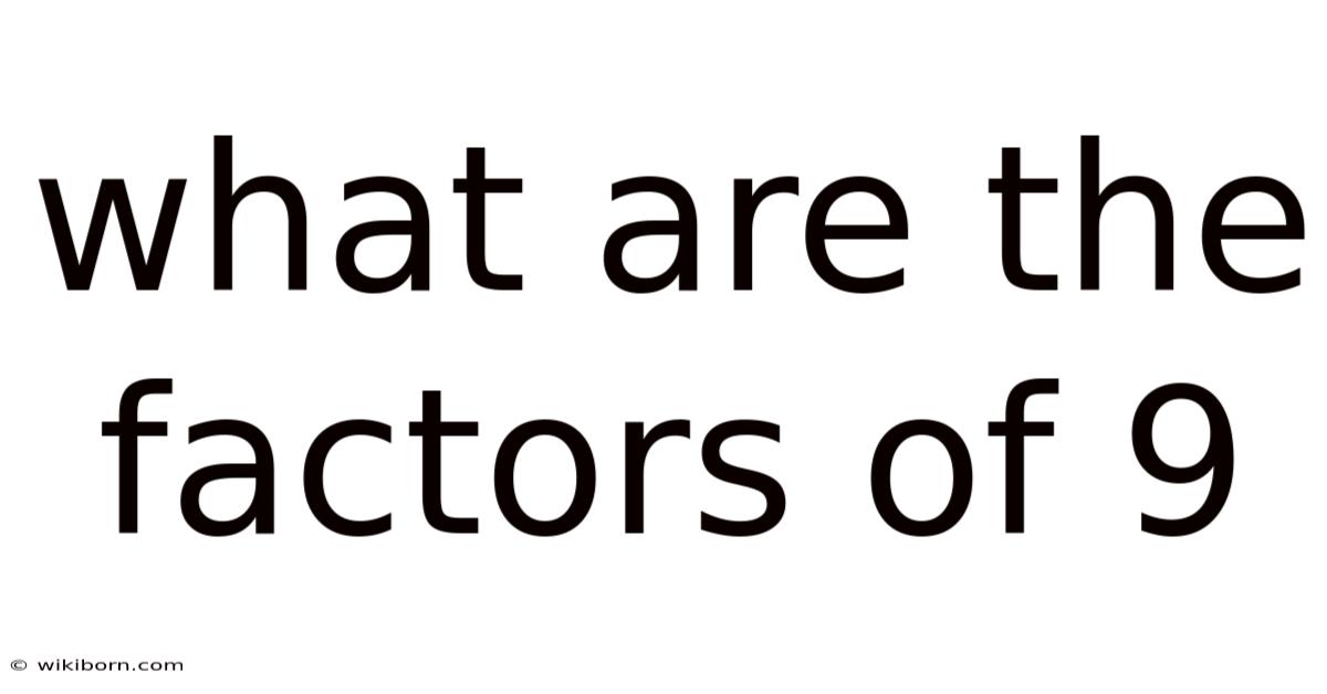 What Are The Factors Of 9